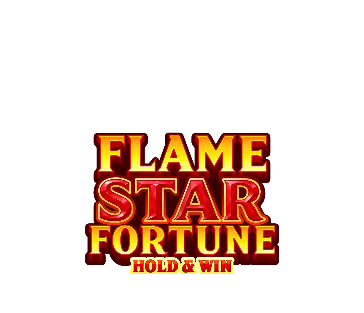 Flame Star Fortune Hold & Win