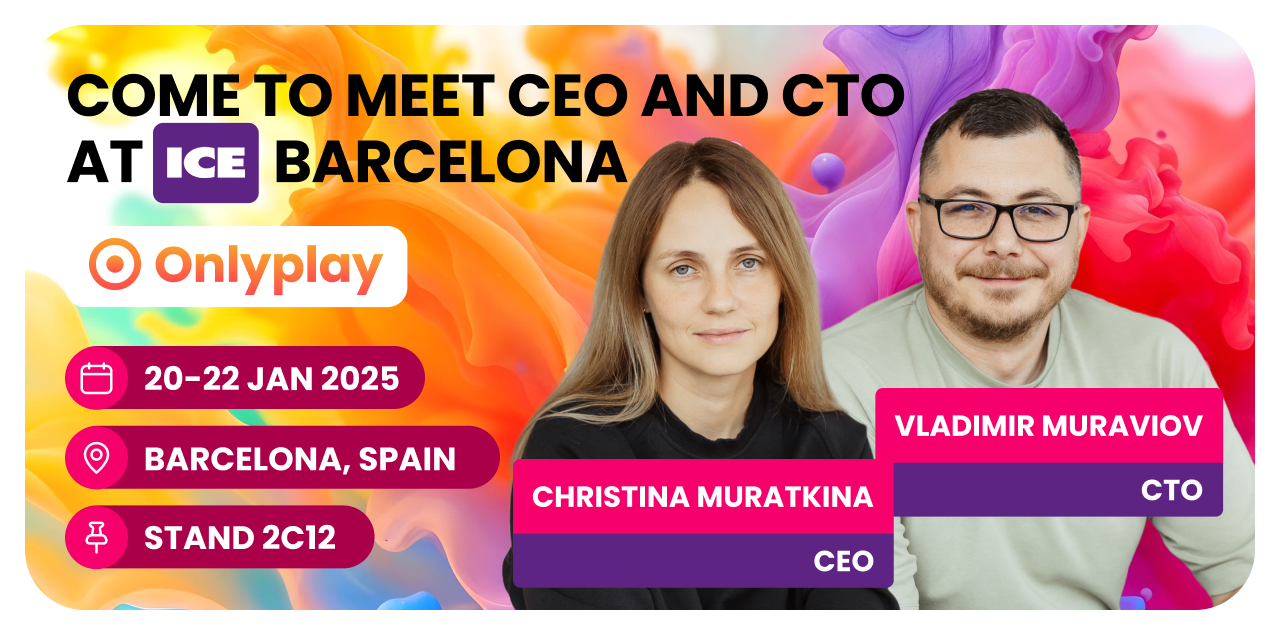 Meet the CEO and CTO of Onlyplay at ICE Barcelona 2025! — header image