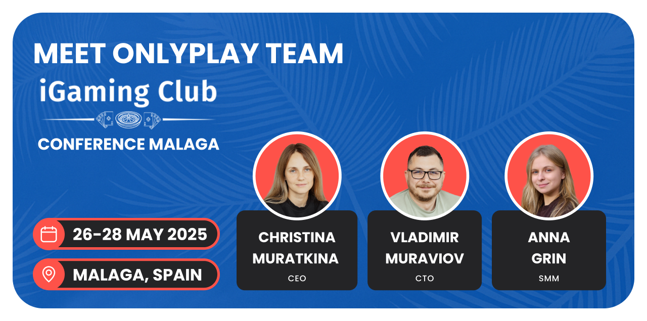 Meet Onlyplay in sunny Spain – Malaga Conference awaits! — header image