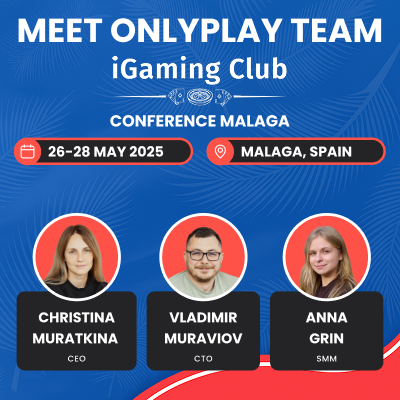 Meet Onlyplay in sunny Spain – Malaga Conference awaits! — preview image