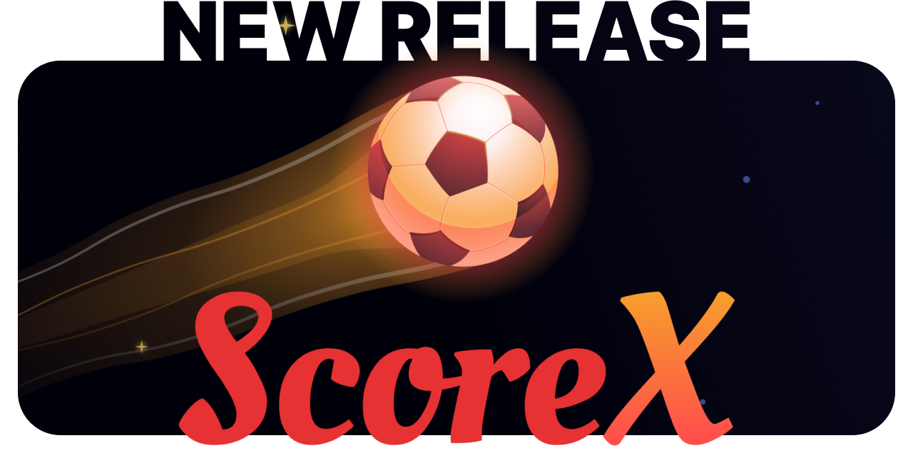 Meet our new game - ScoreX — header image