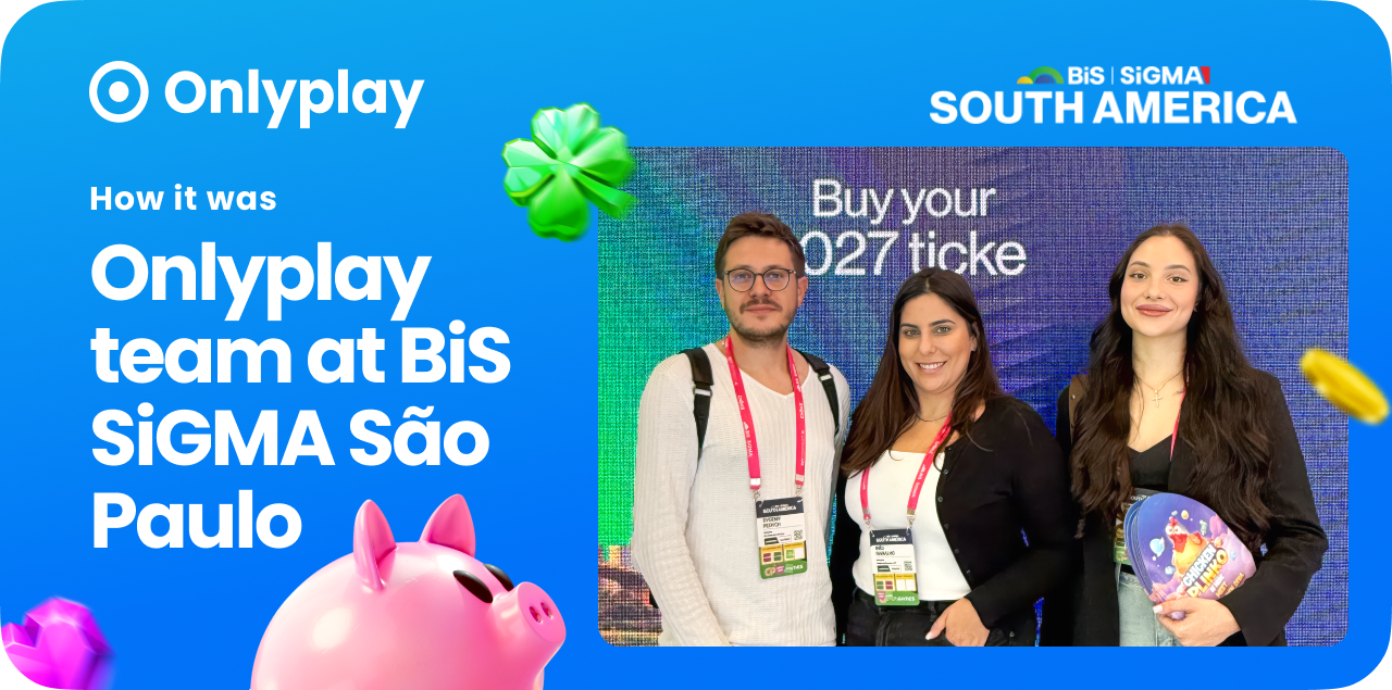 Onlyplay at BiS SiGMA Sao Paulo 2026 — header image