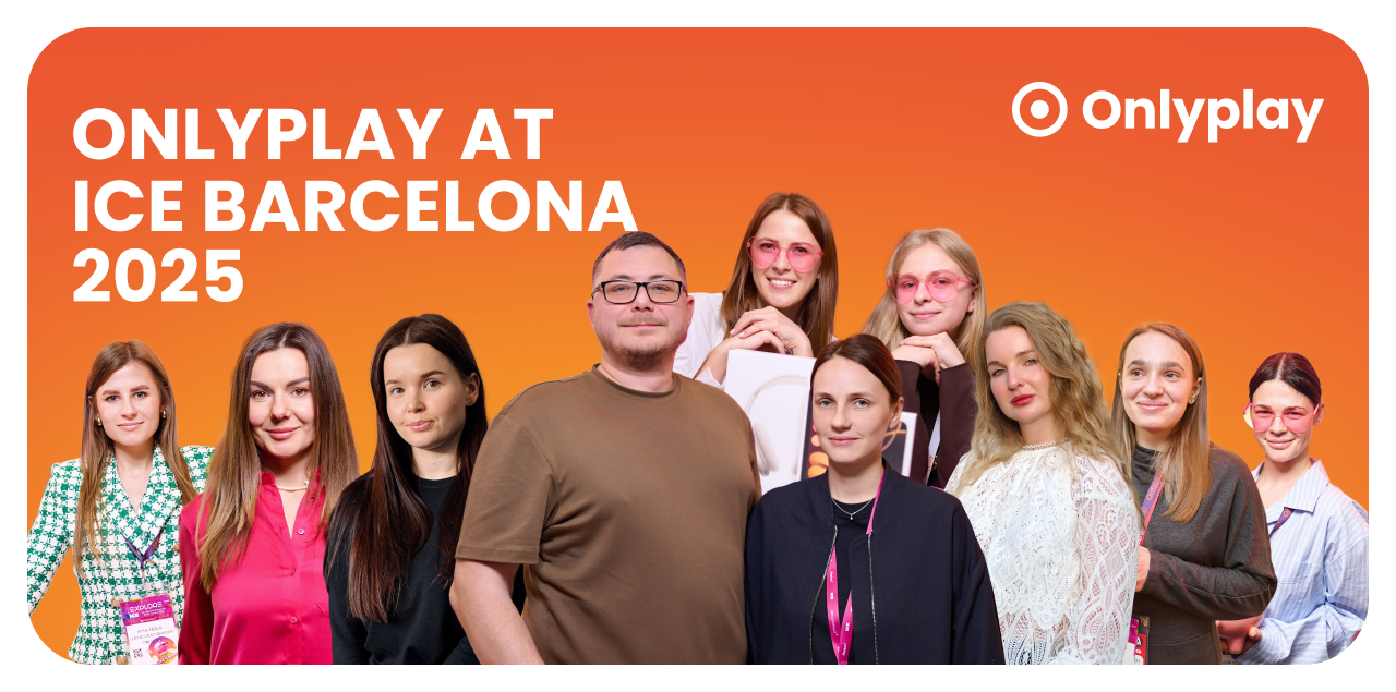 Onlyplay at ICE Barcelona 2025: how it was — header image