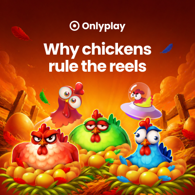 Why chickens rule the reels – the Onlyplay view — preview image